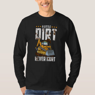 T-shirt Excavateur Dirt Jamais Mal Opérateurs Backhoe Back