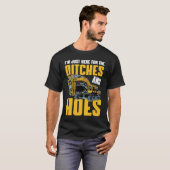 T-shirt Excavator Quote Ditches and Hoes (Devant entier)