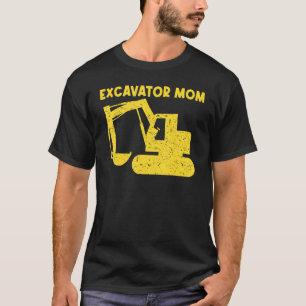 T-shirt Excavatrice cool pour maman femmes matériel lourd