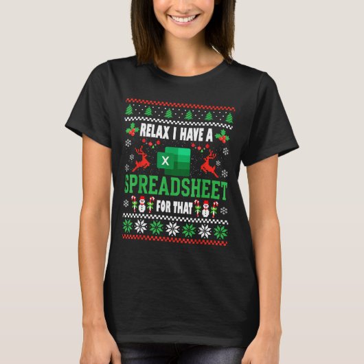 T-shirt Excel Ugly Christmas Sweater I Have A Spreadsheet (Devant)