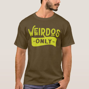 T-shirt Excentriques seulement