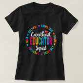 T-shirt Exceptional Educator Squad Special Education Teach (Design devant)