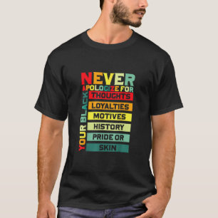 T-shirt Excusez-moi pour votre Blackness Black History Jun