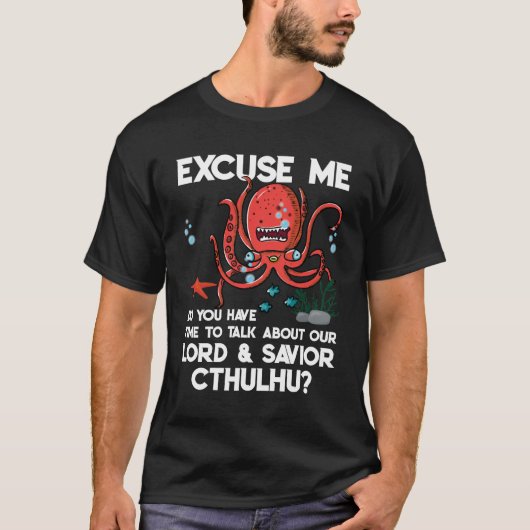 T-shirt Excusez-Moi Vous Avez Le Temps De Parler De Notre (Devant)