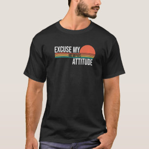 T-shirt Excusez Mon Attitude Memphis Pour Les Hommes Femme