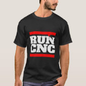 T-shirt Exécuter Cnc Cnc Machinis Pour (Devant)