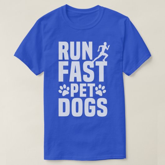 T-shirt Exécuter des chiens de compagnie rapides (Design devant)