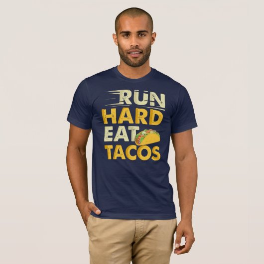 T-shirt Exécuter des Tacos Dur Manger (Devant entier)