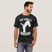 T-shirt Exécuter Jump Fly Parkour (Devant entier)