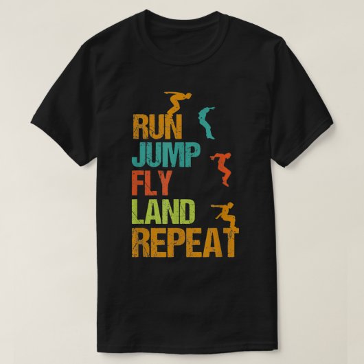 T-shirt Exécuter Jump Fly Répéter, Parkour (Design devant)