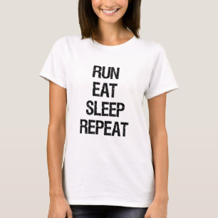 T-shirt Exécuter la répétition du sommeil de l'alimentatio
