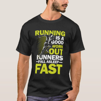 T-shirt Exécution de l'exécution de travaux coureurs s'end