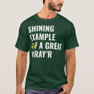 T-shirt Exemple d'une grande technologie XRayR de radiolog
