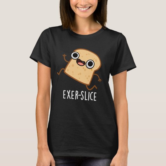 T-shirt Exer-slice Funny Bread Pun Dark BG (Devant)