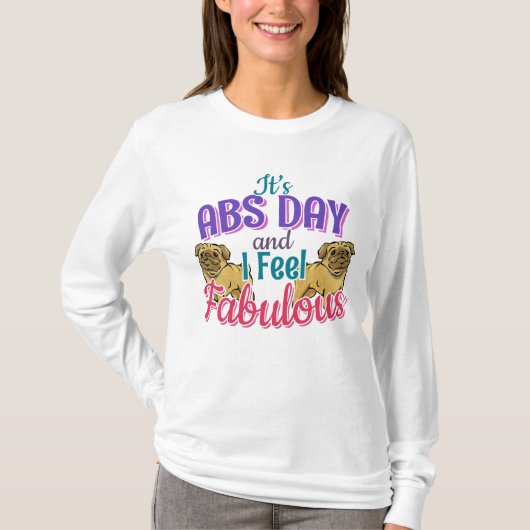 T-shirt Exercice Abs Day Core - Amoureux des chiens Carlin (Devant)
