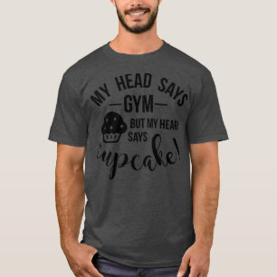 T-shirt Exercice amusant Gym Cupcake Diet Ladies Gif
