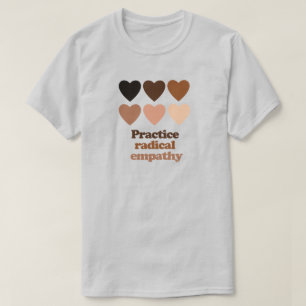 T-shirt Exercice d'empathie radicale