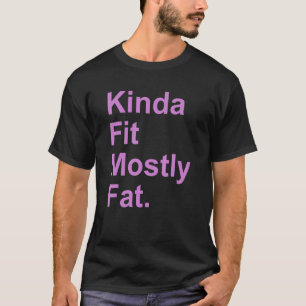 T-shirt Exercice Gym Kinda Fit Principalement Gras 2