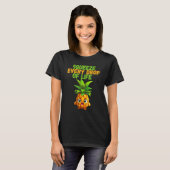 T-shirt Expect life every drop  pineapple motivation (Devant entier)