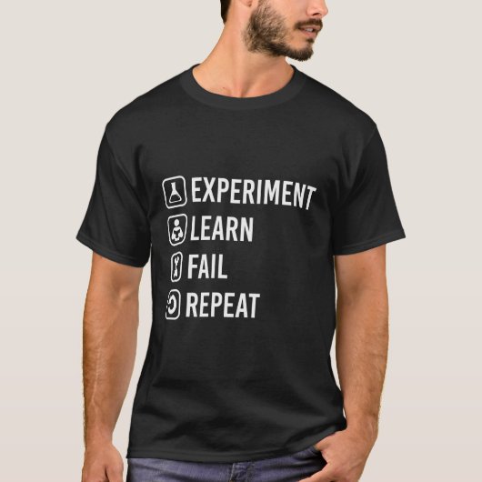 T-shirt Expérience Apprendre Échec Répéter Science Cadeau (Devant)