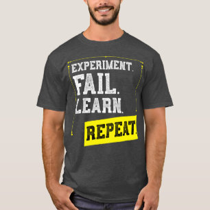 T-shirt Expérience Apprendre Répéter la physique de labora