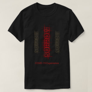 T-shirt Expérience COVID-19, Sorrow Virus Red Personnalisa