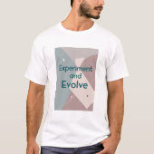 T-shirt Expérience et évolution (Devant)