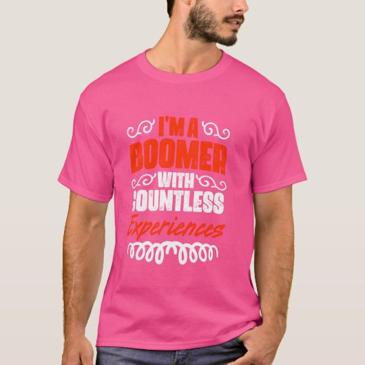 T-shirt Expérience Innombrable Boomers Funny Génération Bé (Devant)