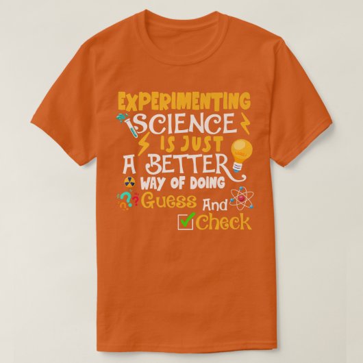 T-shirt Expérimentation Science Drôle Scientifique Science (Design devant)