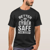 T-shirt Expert en Cyber Sécurité Pour Cyber Hacker & Progr (Devant)