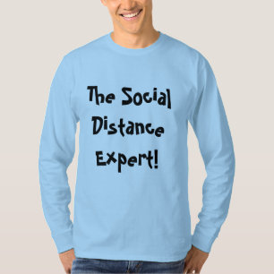 T-shirt Expert en Distance Sociale