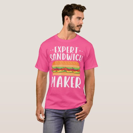 T-shirt Expert Sandwich Maker For Sandwich Lovers Deli (Devant entier)