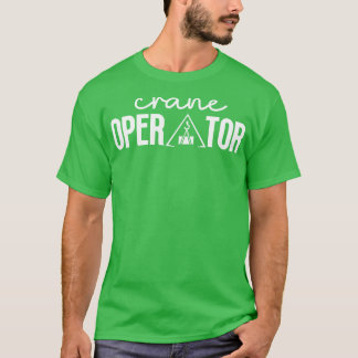 T-shirt Exploitant de grue 24