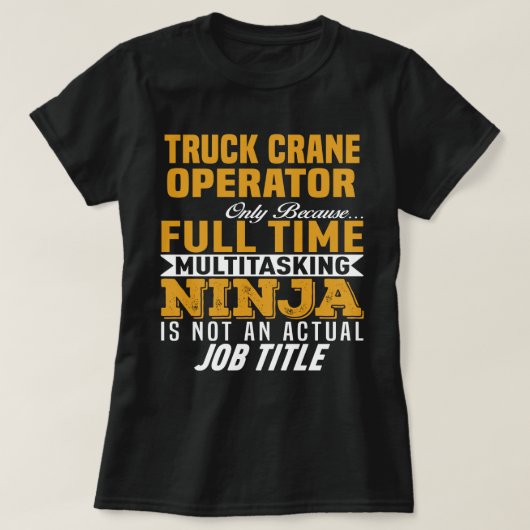 T-shirt Exploitant de grue de camion (Design devant)