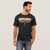 T-shirt Exploitant de grue Véritable Hommes Conduire Const (Devant entier)