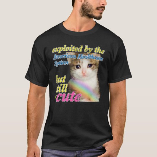 T-shirt Exploité par le système de santé américain Chat Mo (Devant)