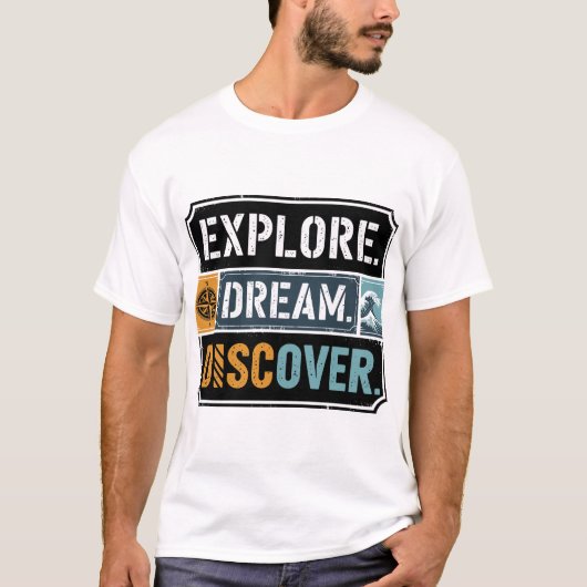 T-shirt Explorez Dream Découvrez le devis de voyage aventu (Devant)