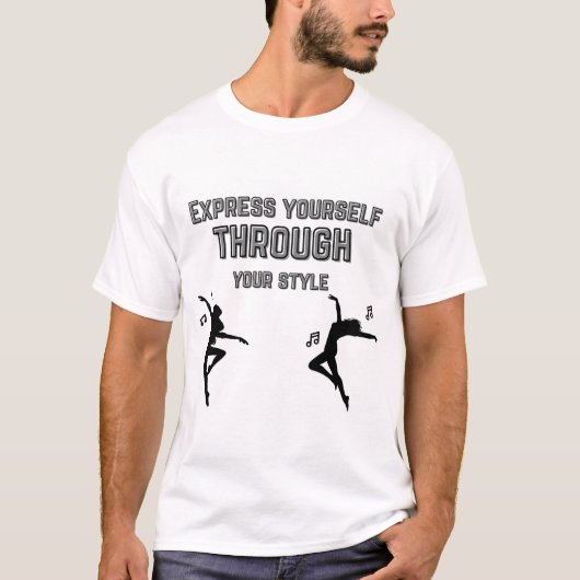 T-shirt Express vous-même à travers votre style (Devant)