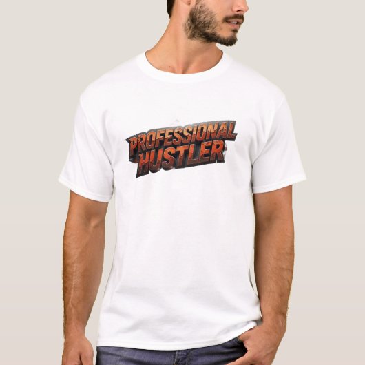 T-shirt Expression Artistique PRO HUSTLER (Devant)