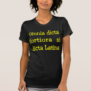T-shirt Expression latine drôle, slogan pour l'obscurité