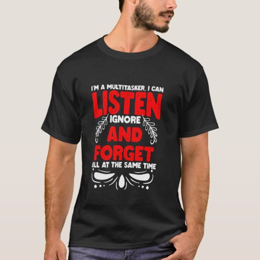 T-shirt Expressions de multitâcheur sarcastique (Devant)