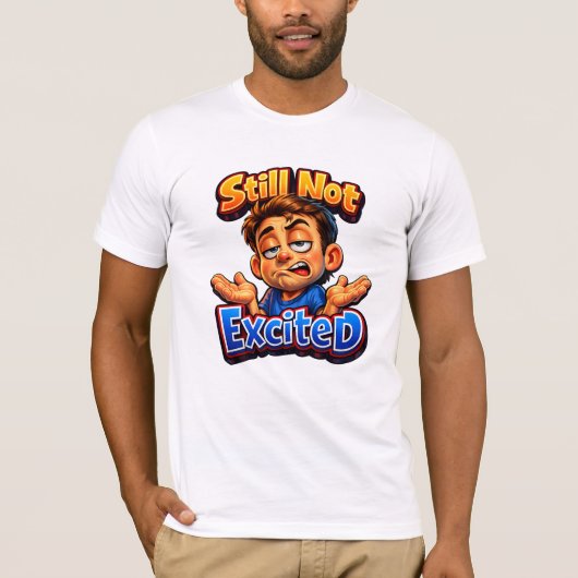 T-shirt Expressive Sarcastic Reaction Design Modern Humor (Devant)