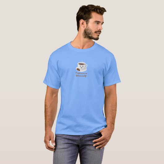 T-shirt Expresso Yourself – Funny Smiling Coffee Tee (Devant entier)