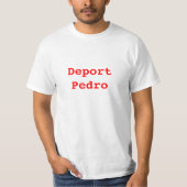 T-shirt Expulsez Pedro (Devant)
