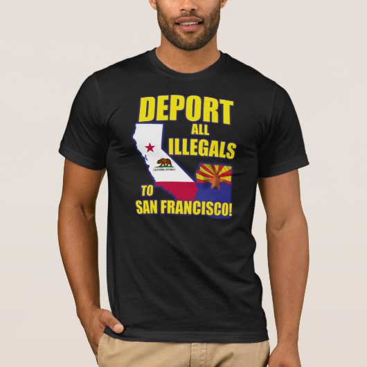 T-shirt Expulsez tous les Illegals à San Francisco (Devant)