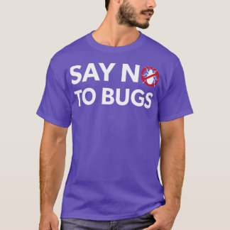 T-shirt Exterminateur de bogues Le technicien de lutte ant