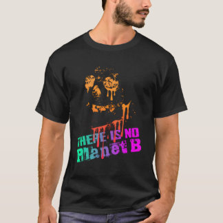 T-shirt Extinction Il N'Y A Pas De Planète B - Changement