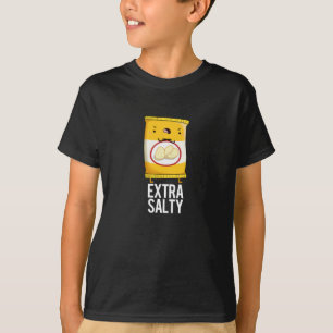 T-shirt Extra Salty Funny Salty Snack Pun Dark BG