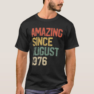T-shirt Extraordinaire Depuis Août 1976 Hommes 45E Annive