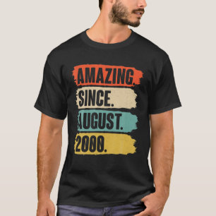T-shirt Extraordinaire Depuis Août 2000 Anniversaire - Don